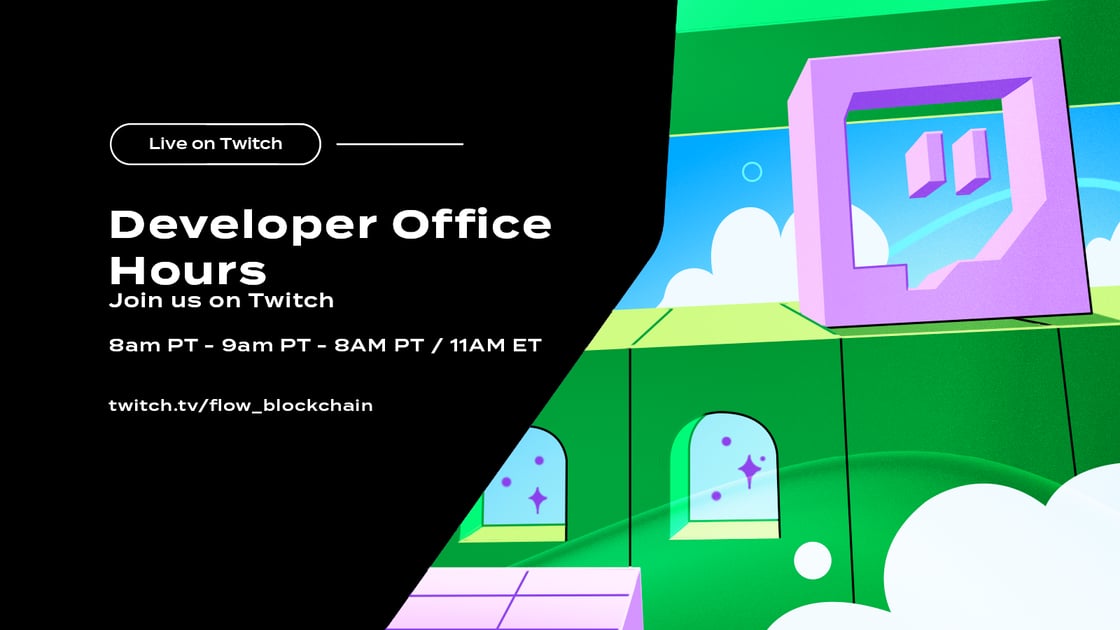 Flow-Twitch-Office hours